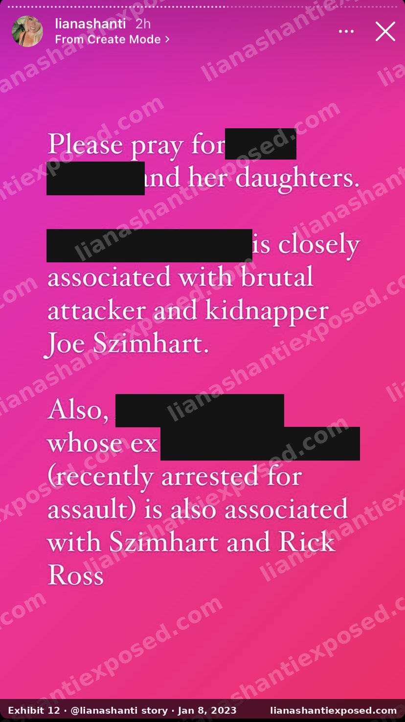 Instagram story by lianashanti, January 8, 2023, calling Joe Szimhart a "brutal attacker and kidnapper". Private names redacted.