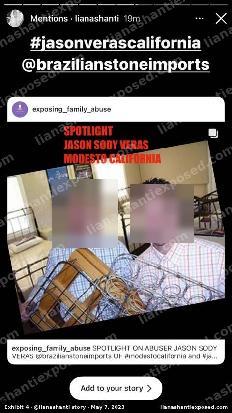 Instagram story by lianashanti, May 7, 2023, resharing an exposing_family_abuse post headed "SPOTLIGHT" with #jasonverascalifornia and a business handle. Faces blurred.